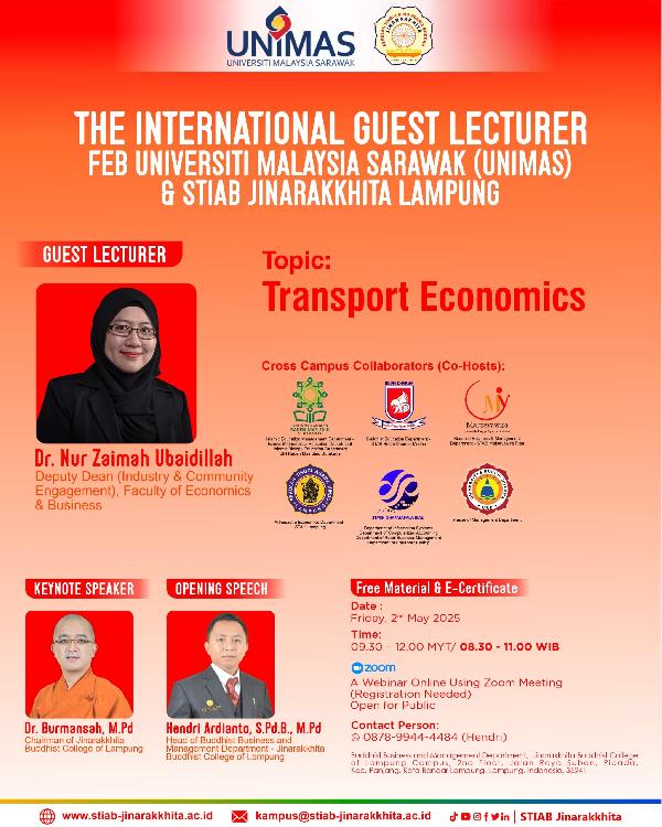 THE INTERNATIONAL GUEST LECTURE FEB UNIVERSITI MALAYSIA SARAWAK   STIAB JINARAKKHITA LAMPUNG